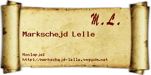 Markschejd Lelle névjegykártya